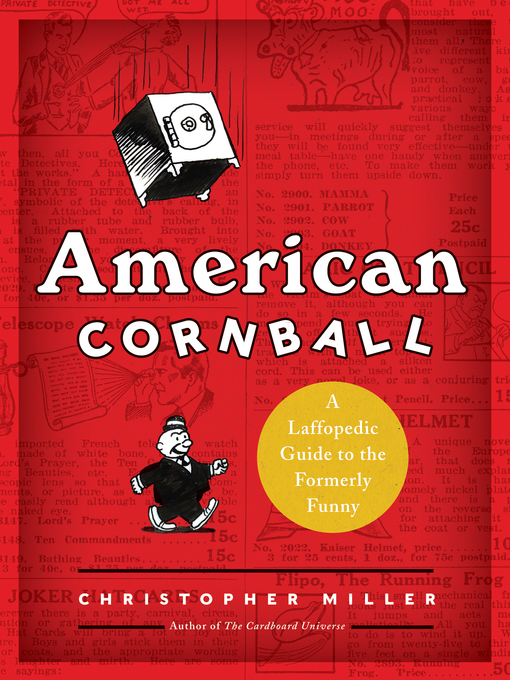 Title details for American Cornball by Christopher Miller - Available